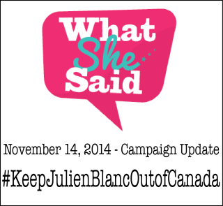 What She Said Press Release Re: #Keep JulienBlancOutofCanada Campaign