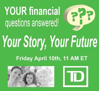 Your Financial Questions Answered on YOUR STORY, YOUR FUTURE