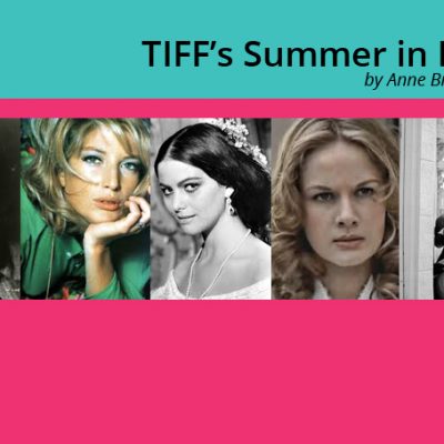 TIFF’s Summer in Italy – Actresses of Italy’s Golden Age of Cinema by Anne Brodie