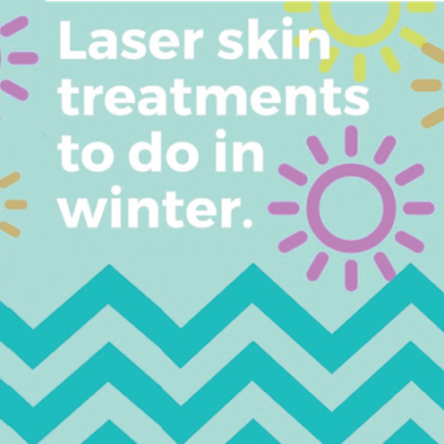 Laser Skin Treatments to do in Winter